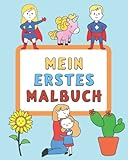 Mein Erstes Malbuch: Großes Geschenk An Jungen Und Mädchen, Die Die Bücher Lieben, Zum Färben, - Ab 1 Jahr - Für Endlose Stunden Des Vergnügens