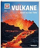 WAS IST WAS Band 57 Vulkane. Feuer aus der Tiefe (WAS IST WAS Sachbuch, Band 57)*