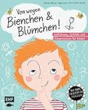 Von wegen Bienchen und Blümchen! Aufklärung, Gefühle und Körperwissen für Kinder ab 5: Mit Tipps für Eltern und Fachkräfte*