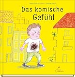 Das komische Gefühl*